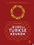 Amus, Hale - De bijbel van de Turkse keuken - Van börek tot baklava en van meze en dolma’s tot pides en pilav