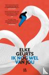 Geurts, Elke - Ik nog wel van jou