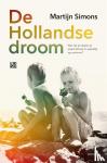 Simons, Martijn - De Hollandse droom