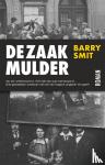 Smit, Barry - De zaak-Mulder