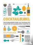 Posthumus, Tess - Cocktailbijbel - Van klassiekers voor alle niveau's tot non-alcoholic en signature cocktails