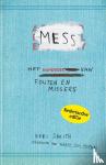 Smith, Keri - MESS - handboek voor fouten en missers