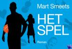 Smeets, Mart - Het spel