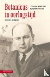 Bussink, Michiel - Botanicus in oorlogstijd - Leven en werk van Hendrik Uittien