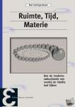 Andringa-Boxum, Roel - Ruimte, tijd, materie - Hoe de moderne natuurkunde ons voorbij de intuïtie laat kijken