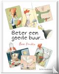 Bonilla, Rocio - Beter een goede buur...