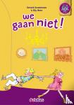 Sonnemans, Gerard - we gaan niet! - Samenleesboek M3 tutorlezen