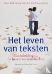  - Het leven van teksten - een inleiding tot de literatuurwetenschap