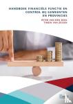 Doel, Peter van den, Zessen, Timon van - Handboek financiële functie en control bij gemeenten en provincies