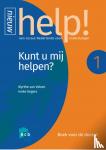 Velzen, Myrthe van, Segers, Ineke - Help! 1 Kunt u mij helpen? Boek voor de docent + e-learning - Boek voor de docent