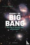 Mersini-Houghton, Laura - Voorbij de Big Bang - Wat ligt er buiten ons universum?
