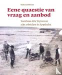 Jonkman, Reitze - Eene quaestie van vraag en aanbod - Veenbaas Alle Wytzes en zijn arbeiders in Appelscha
