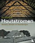 Borghaerts, Paul - Houtstromen - Bossen, binten en boerderijen
