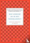 Sijs, Nicoline van der, Fonteyn, Lauren, Meulen, Marten van der - Wat gebeurt er in het Nederlands?  - Over taal, frequentie en variatie