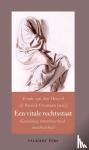  - Een vitale rechtsstaat - Grondslag, kwetsbaarheid, weerbaarheid