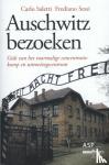 Saletti, Carlo, Sessi, Frediano - Auschwitz bezoeken - gids van het voormalige concentratiekamp en vernietigingscentrum