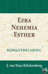 Nuys Klinkenberg, J. van - Ezra, Nehemia & Esther - Bijbelverklaring deel 9