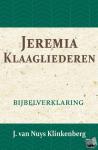 Nuys Klinkenberg, J. van - Jeremia & Klaagliederen - Bijbelverklaring deel 14
