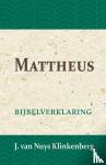 Nuys Klinkenberg, J. van - Mattheus - Bijbelverklaring deel 18