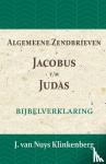 Nuys Klinkenberg, J. van - Algemeene Zendbrieven Jacobus t/m Judas - Bijbelverklaring deel 25