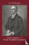 Kohlbrügge, H.F. - Twaalftal Leerredenen I - 4 - Vierde twaalftal - eerste serie