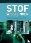 Daling, Dorien - Stofwisselingen - nederlandse uitgevers en de heruitvinding van het natuurwetenschappelijke tijdschrift, 1945-1970