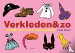 Stuvel, P. - Verkleden & zo