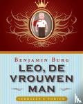 Burg, Benjamin - Leo, de vrouwenman