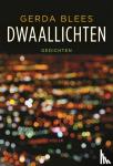 Blees, Gerda - Dwaallichten