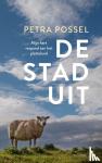 Possel, Petra - De stad uit - Mijn hart verpand aan het platteland