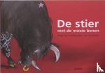 Oudheusden, Pieter van - De stier met de mooie benen