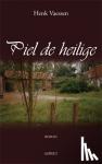 Vaessen, Henk - Piel de Heilige