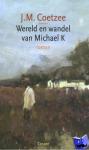 Coetzee, J.M. - Wereld en wandel van Michael K