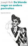 Roth, Joseph - De blonde neger en andere portretten