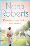 Roberts, Nora - Proeven van liefde