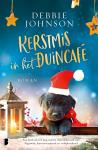 Johnson, Debbie - Kerstmis in het Duincafé - Een boek als een kop warme chocolademelk met slagroom: hartverwarmend en vrolijkmakend