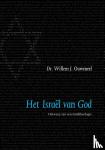 Ouweneel, Willem J. - Het Israël van God - ontwerp van een Israëltheologie