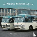  - Met Maarse & Kroon onderweg