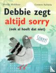 Meddour, Wendy - Debbie zegt altijd sorry