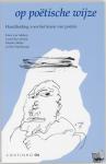  - Op poetische wijze