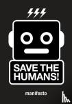 Gerritzen, Mieke - Save the humans - manifesto for creative thinking