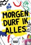 Diversen - Morgen durf ik alles