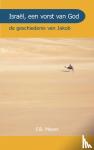Meyer, F.B., Pierson, H. - Israel een Vorst Gods - de geschiedenis van Jakob