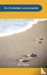 Meyer, F.B. - De Christelijke Levenswandel