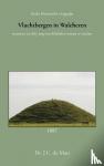 Man, Dr. J.C. de - Vluchtbergen in Walcheren - waarvan in 1887 nog overblijfselen waren te vinden