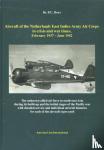 Boer, P.C. - Aircraft of the Netherlands East Indies Army Aircraft in crisis and war times february 1937 - June 1942
