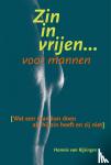 Rijsingen, Hannie van - Zin in vrijen voor mannen - wat en man kan doen alshij zin heeft en zij niet