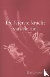 Nee, Watchman - De latente kracht van de ziel