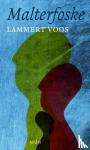 Voos, Lammert - Malterfoske - Novelle
