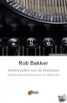 Bakker, Rob - Boekhouders van de Holocaust - Nederlandse ambtenaren en de collaboratie